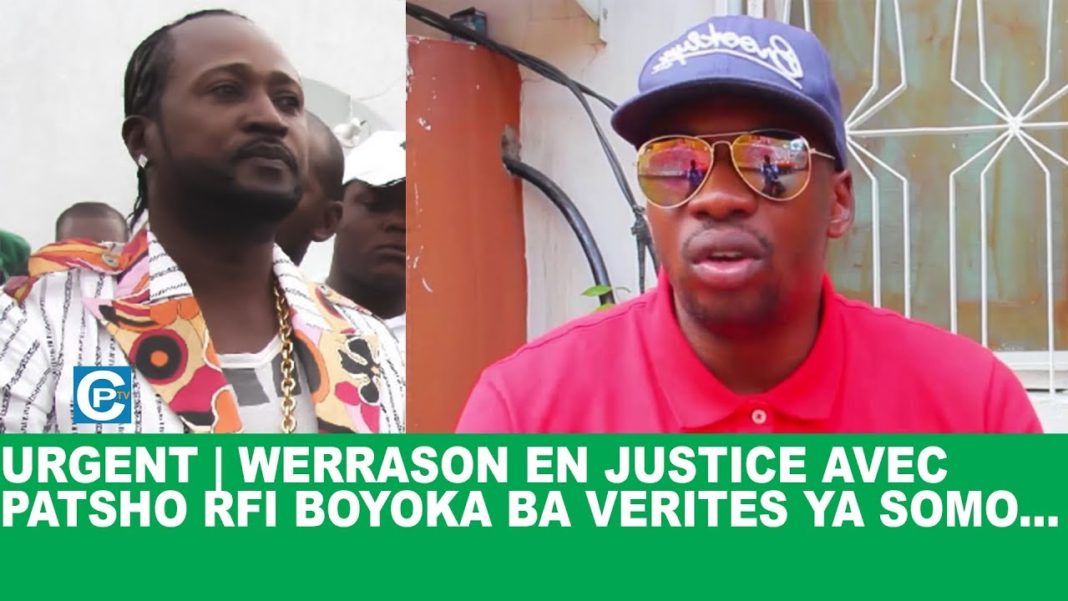 EYINDI: Werrason en justice avec Patsho RFI, Boyoka ba vérités ya somo… EYINDI: Werrason en justice avec Patsho RFI, Boyoka ba vérités ya somo…