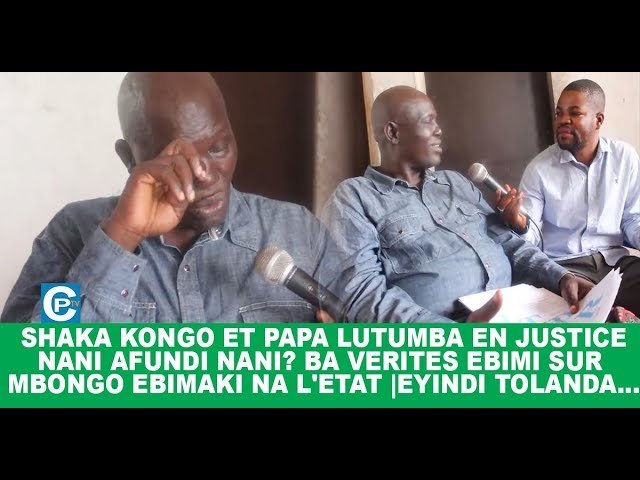 Shaka kongo et Papa Lutumba nani azo loba vérité? Bolanda ba vérités ebimi sur mbongo ebimaki…