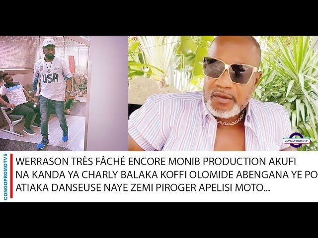 Werrason asiliki Monib Production akufi na kanda ya Charly Balaka? Koffi Olomide pe abengana ye