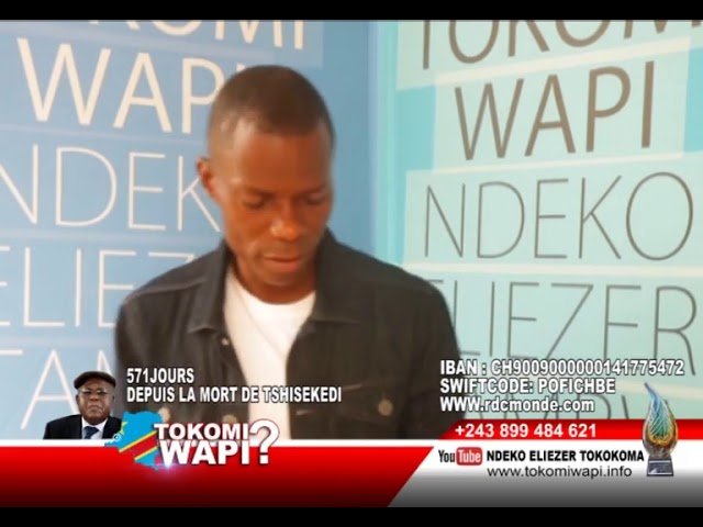 Tokomi Wapi du 27 août 2018: Toute l’actualité politique de la RDC avec Ndeko Eliezer