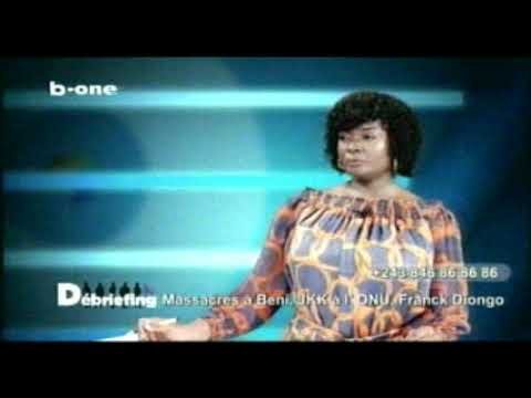 DEBRIEFING avec comme sujet Sujet : BENI, Joseph Kabila Kabange à L’ONU ET FRANCK DIONGO