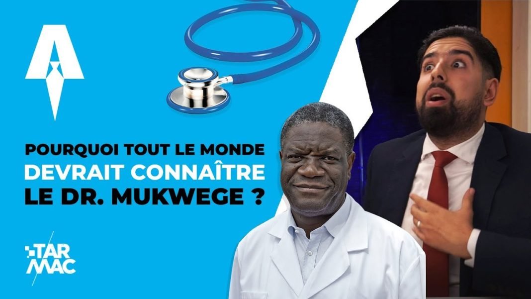 VIDEO. Qui est le Dr Mukwege ?