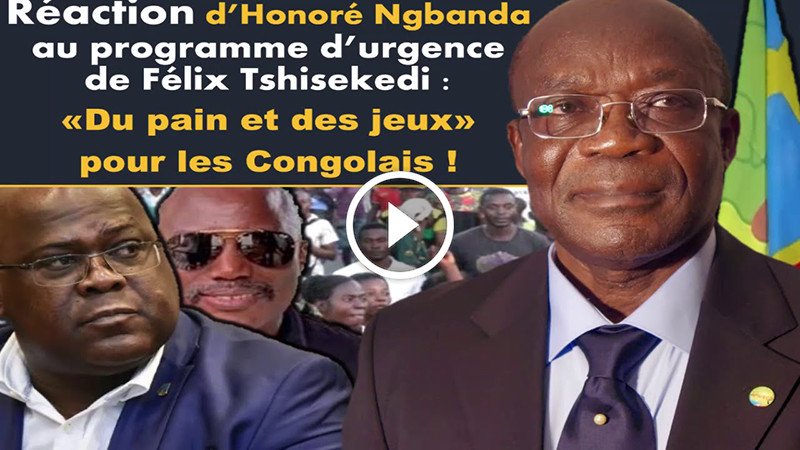 Réaction d’Honoré Ngbanda au Programme d’Urgence de Félix Tshisekedi