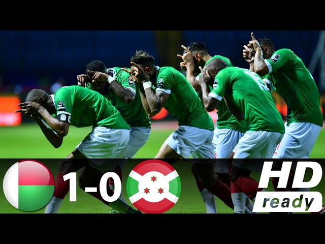 CAN 2019 : Madagascar vs Burundi. Voir tous les buts et résumé en vidéo CAN 2019 : Madagascar vs Burundi. Voir tous les buts et résumé en vidéo