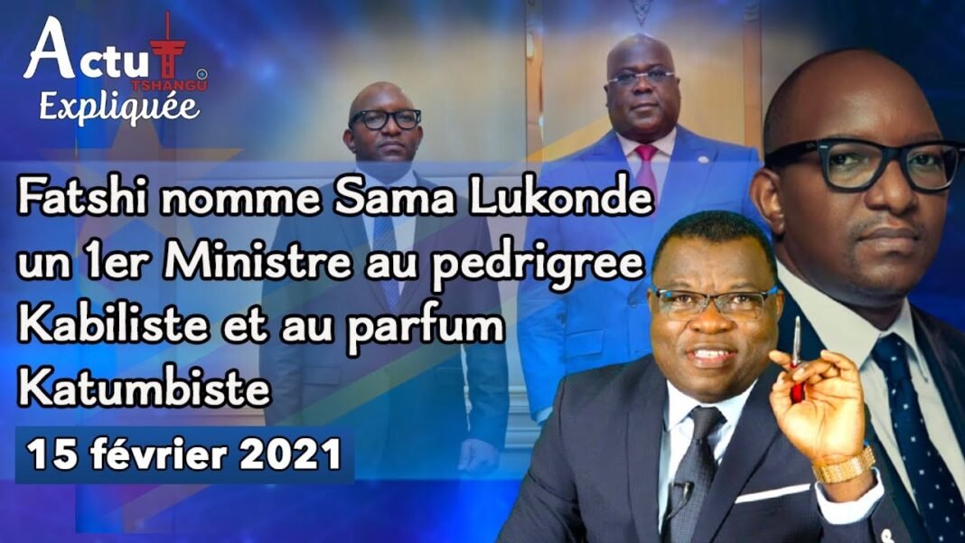 Actu Expliquée : Réaction de Fabien Kusuanika sur la nomination du premier ministre Sama Lukonde