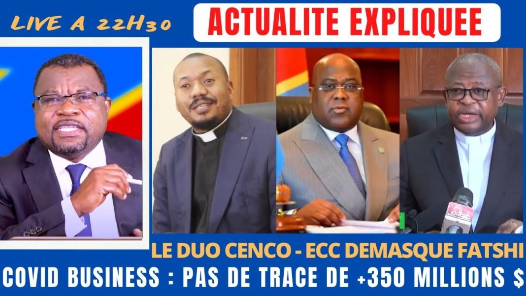 Actu Expliquée : Cenco – Ecc démasquent Fatshi ?