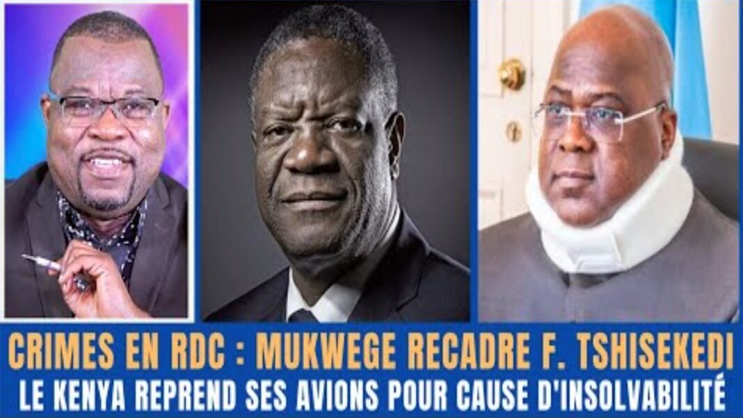 Actu Expliquée – Crimes en RDC et Rapport Mapping : Denis Mukwege recadre Fatshi