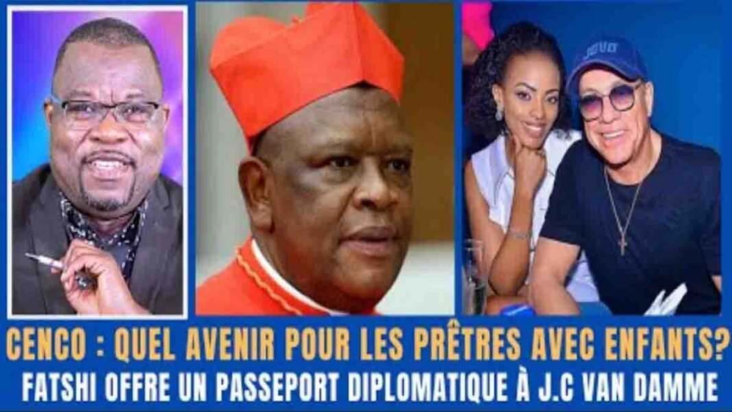 T’LA : Dossier Fatshi offre un passeport diplomatique à Van Damme, Cenco et Prêtres avec enfants