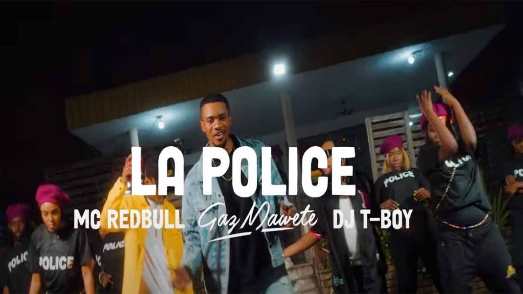 Gaz Mawete – La Police (Clip Officiel) feat. DJ T Boy x MC Redbull