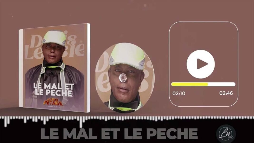 Denis Lessie – Le Mal Et Le Péché (Audio Officiel)